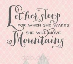 Tomorrow she moves mountains
